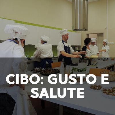 Cibo Gusto e Salute